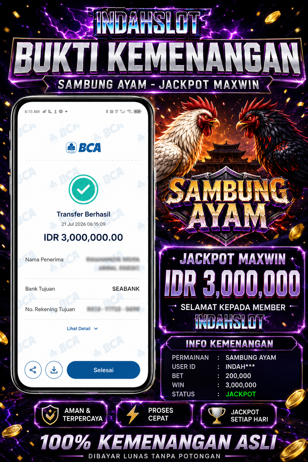 INDAHSLOT SAMBUNG AYAM  Rp. 3,000,000,- LUNAS
