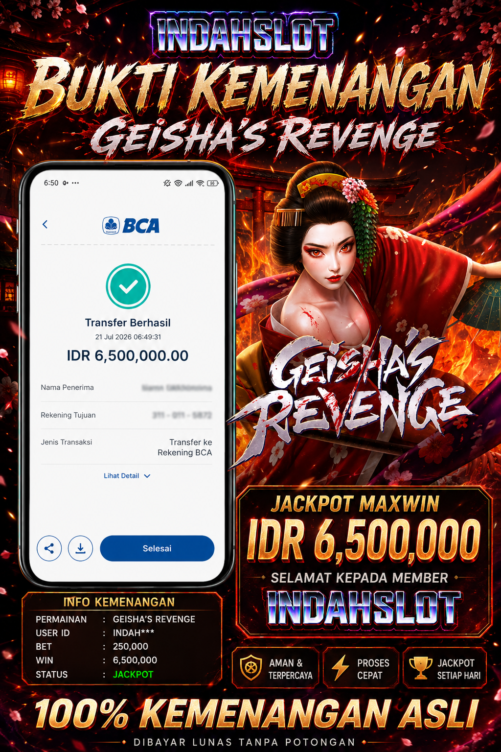 INDAHSLOT GEISHA'S REVENGE Rp. 6.500,000,- LUNAS