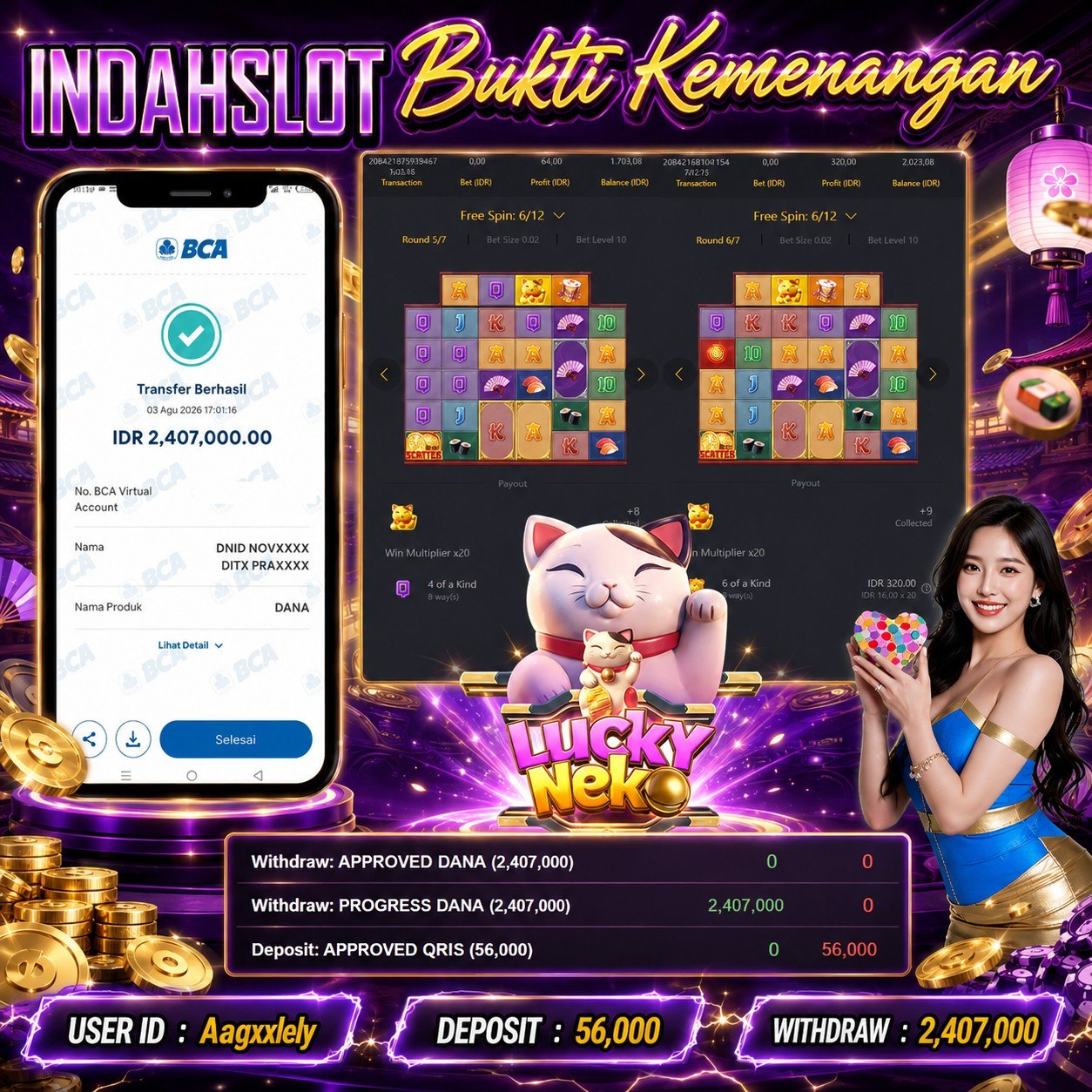INDAHSLOT LUCKY NEKO  Rp .2,407,000,- LUNAS