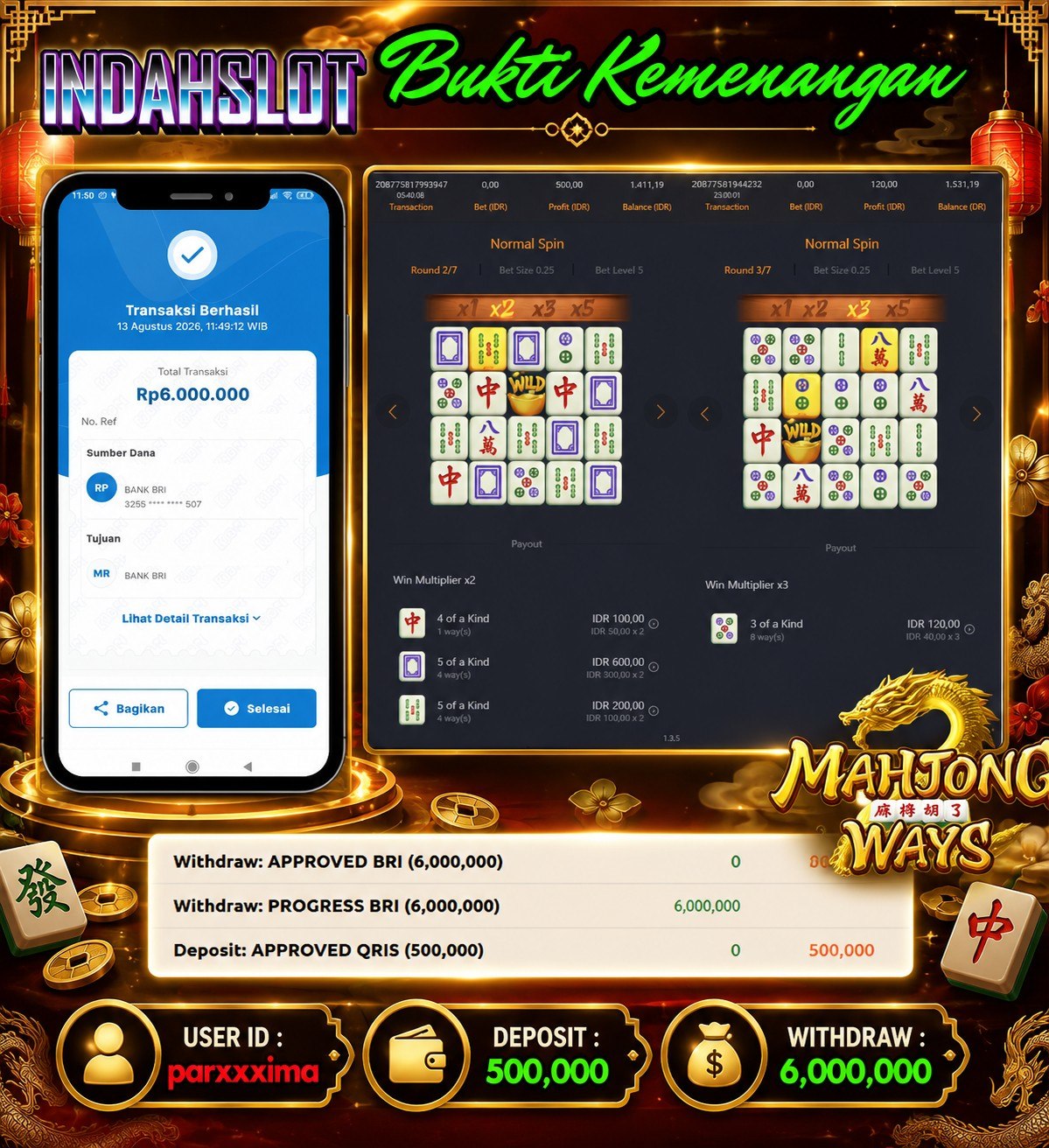 INDAHSLOT MAHJONG WAYS Rp .6,000,000,- LUNAS